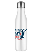 A white water bottle with the funny cricket coach saying on the front that reads 'You Built My Technique My Confidence and My Game – Thank You'