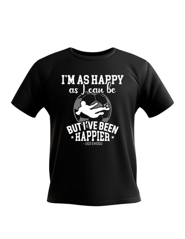 I’m As Happy as I Can Be but I’ve Been Happier – Ugo Ehiogu | Funny Football Hoodie, Premium Fabric, Multiple Adult and Junior Sizes