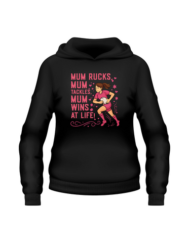 Mum Rucks, Mum Tackles, Mum Wins at Life! | Funny Rugby Hoodie