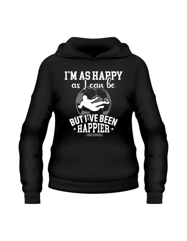 I’m As Happy as I Can Be but I’ve Been Happier – Ugo Ehiogu | Funny Football Hoodie, Premium Fabric, Multiple Adult and Junior Sizes