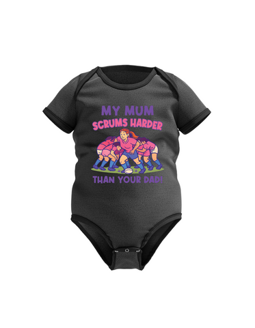 My Mum Scrums Harder Than Your Dad! | Funny Rugby Baby Grow