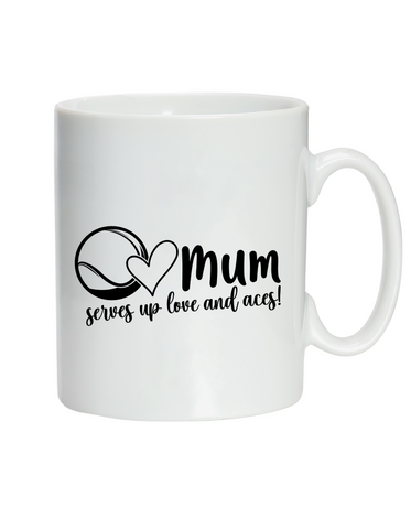 Mum Serves Up Love and Aces!  10oz / 285ml, White Ceramic Mug, Microwave & Dishwasher Safe, Perfect For Your Morning Brew