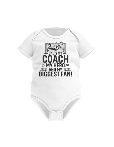Dad’s My Coach My Hero and My Biggest Fan! | Dad Loving Football Baby Bodysuit, Organic or In-Conversion to Organic Cotton, Self Fabric Bound Neckline, Cuffs and Leg Openings