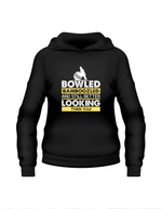 Bowled & Bamboozled and Still Looking Better Than You – Funny Hoodie, Premium Fabric, Multiple Adult Sizes
