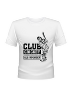 Club Cricket: Where Everyone’s An All-rounder – Funny Cricket T-shirt Premium Fabric, Multiple Adult Sizes