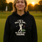 I Got a Hole-in-One…My Mates Got Trauma | Funny Golf Hoodie