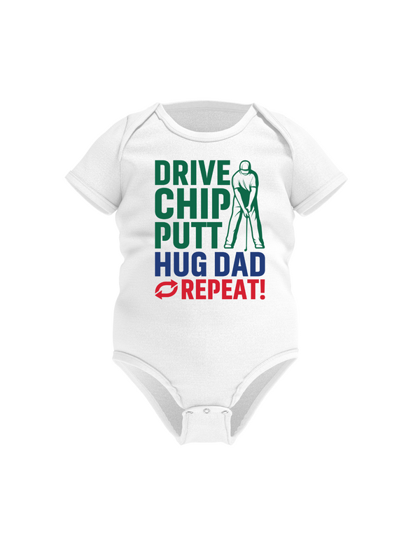 White baby onesie with golf-themed text on a white background with a Cows Corner slogan saying Drive, Chip, Putt, Hug Dad, Repeat.
