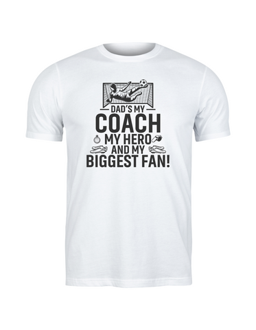 Dad’s My Coach My Hero and My Biggest Fan! | Love Dad Funny Football T-Shirt, Premium Fabric, Multiple Junior Sizes
