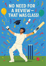 Illustration of a cricketer celebrating with confetti and balloons on a blue background with a Cows Corner slogan saying No need for a review - that was class! 