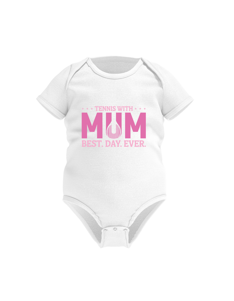 A white baby grow with a lovely tennis saying on the front that reads 'Tennis with Mums. Best. Day. Ever!'