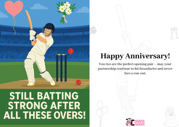Cartoon cricket player with text 'Still batting strong after all these overs!' and 'Happy Anniversary!' on a blue and green background.