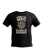 Black t-shirt with a dartboard graphic and text on a white background with the cows corner slogan saying I Bring the Darts You Bring the Excuses