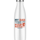 White water bottle with colourful text design on a white background with the Cows Corner slogan saying My dad tackles life like a rugby match - head first.