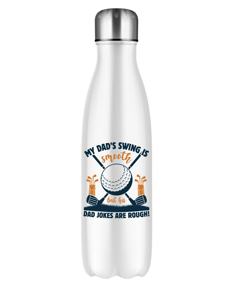 My Dad’s Swing Is Smooth but His Dad Jokes Are Rough! | Funny Golf Water Bottle