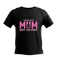 A black t-shirt with the lovely tennis saying on the front that reads 'Tennis with Mums. Best. Day. Ever!'