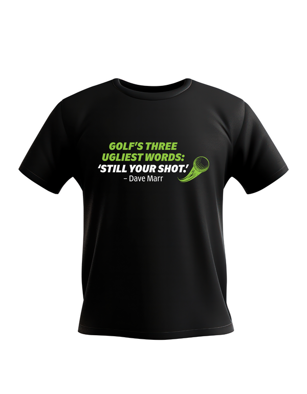 Black t-shirt with green and white text on a white background with a Cows Corner slogan saying Golf, Three ugliest words, still your short - Dave Marr