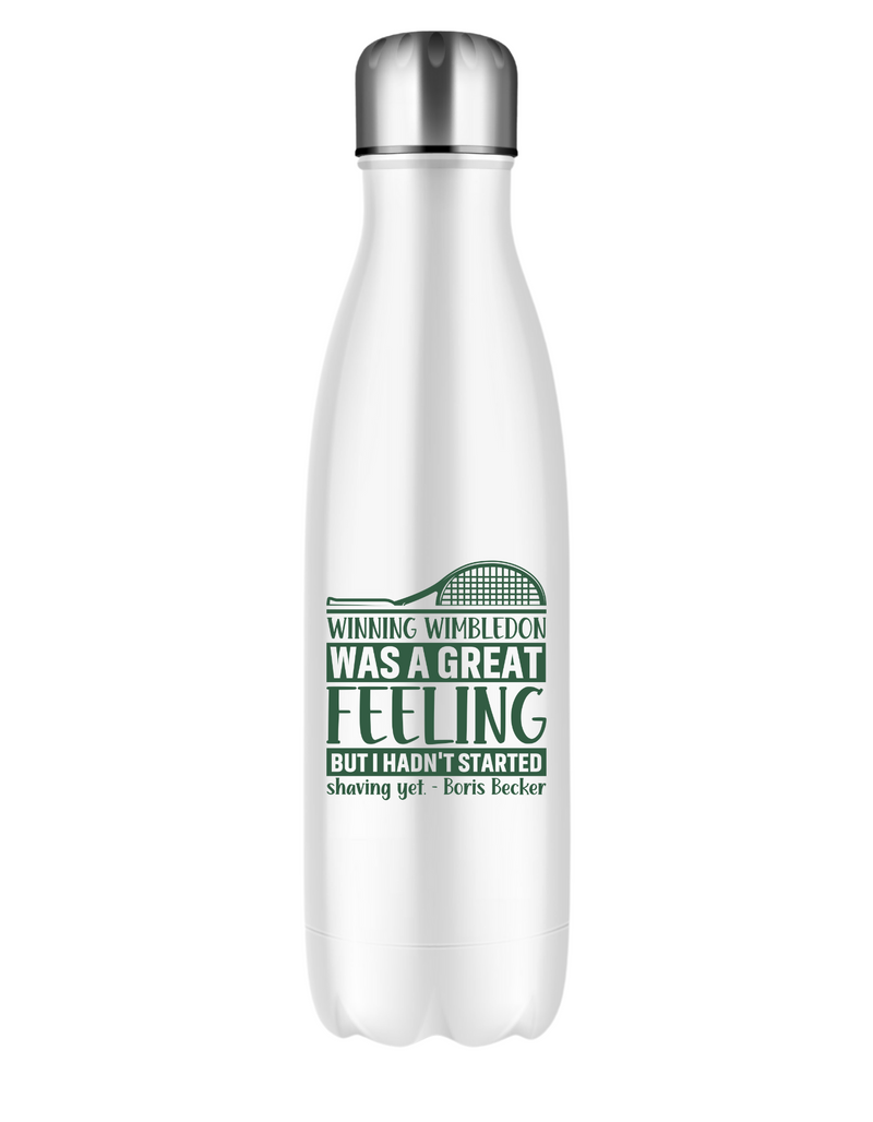 A 500ml white stainless steal water bottle with a funny tennis slogan on the front saying 'Winning Wimbledon Was a Great Feeling, but I Hadn’t Started Shaving Yet – Boris Becker'