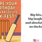 Hope Your Birthday Is an Absolute Six-Fest!