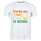 A white t-shirt with a funny tennis slogan on the front that reads 'Dad By Day, Tennis Champ By Weekend'