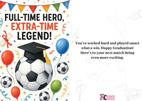 Graduation-themed card with soccer ball, mortarboard, balloons, and text celebrating a graduation achievement. A Cows Corner personalised card