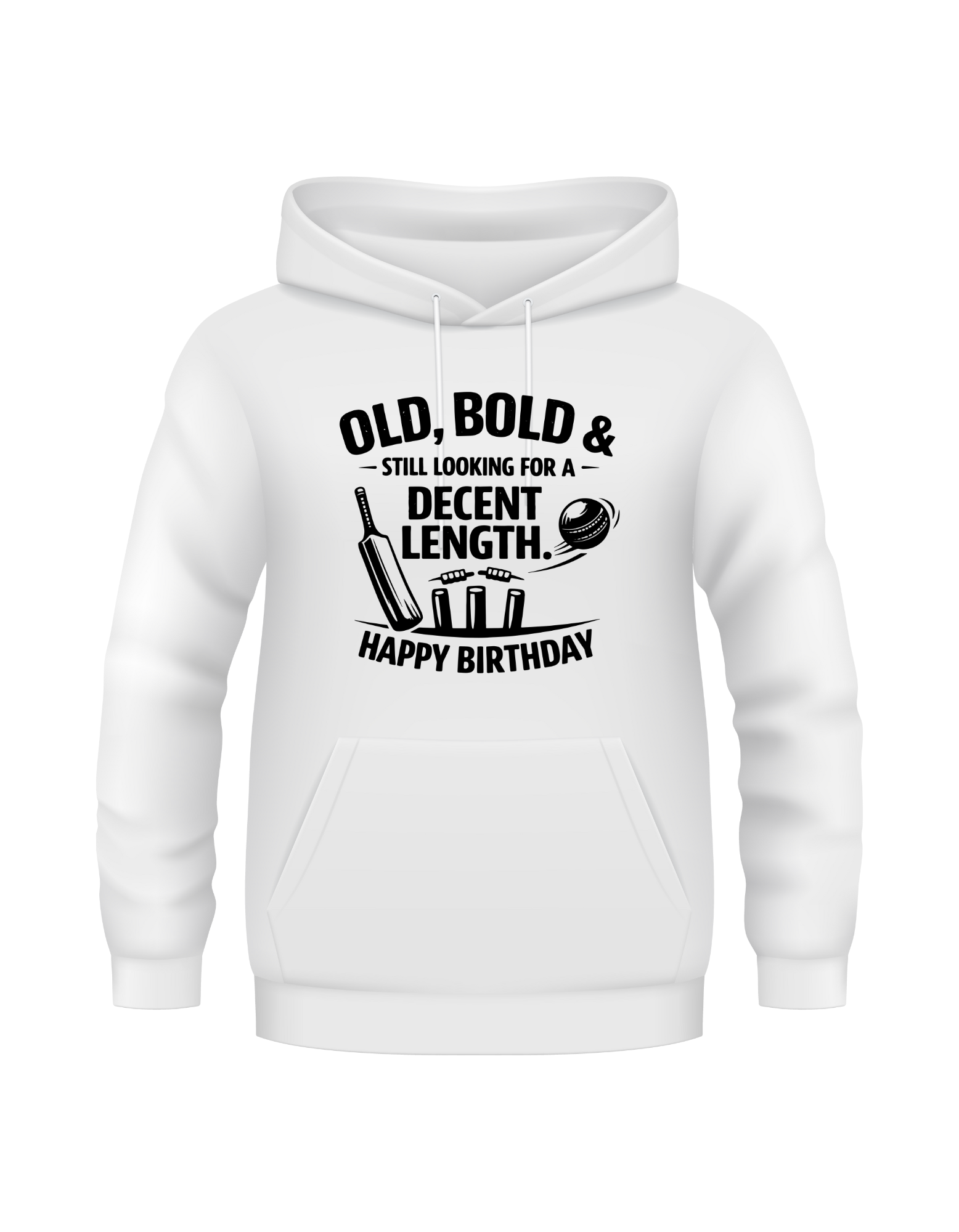 White hoodie with black text and graphics on a white background.  This is a Cows Corner hoodie with the funny cricket birthday slogan 'Old, Bold & Still Looking for a Decent Length. Happy Birthday'. Cows Corner gifts are perfect for sport-mad fans, these gifts work brilliantly for birthdays, new baby celebrations, Father’s Day, Mother’s Day, Christmas, anniversaries, thank you gifts, end-of-season team awards, graduations, retirements, and just-because moments when you want to raise a smile. 
