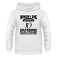 White hoodie with black text and graphics on a white background with a Cows Corner slogan saying White I die, bury me on the golf course so my husband will visit. 