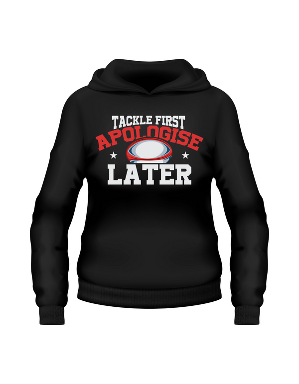 Black hoodie with 'Tackle First Apologise Later' text and football graphic on a white background with a Cows Corner tackle first apologise later 