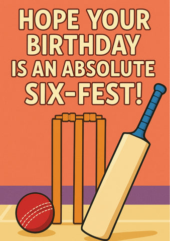 Hope Your Birthday Is an Absolute Six-Fest!