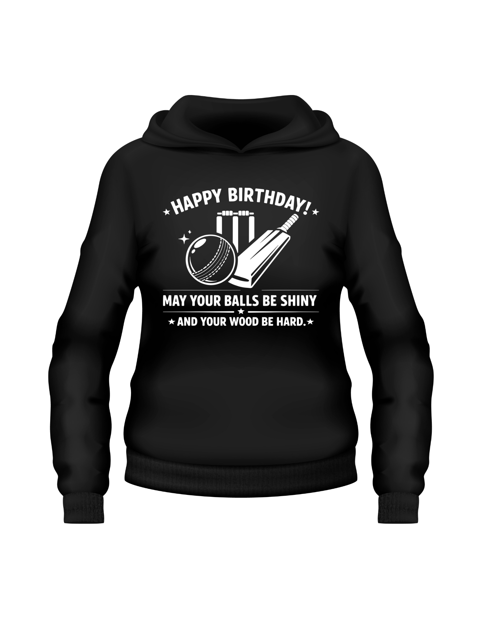 Black hoodie with white text and graphics on a white background. A Cows Corner hoodie with the funny cricket birthday slogan 'Happy Birthday! May Your Balls Be Shiny and Your Wood Be Hard.' Cows Corner gifts are perfect for sport-mad fans, these gifts work brilliantly for birthdays, new baby celebrations, Father’s Day, Mother’s Day, Christmas, anniversaries, thank you gifts, end-of-season team awards, graduations, retirements, and just-because moments when you want to raise a smile. 
