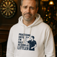 Practicing Until I’m Half As Good as Littler | Funny Darts Hoodie