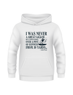 White hoodie with black text on a white background - I Was Never a Great Kicker, but I Could Knock Over a Pint of Guinness From 30 Yards – Keith Woods
