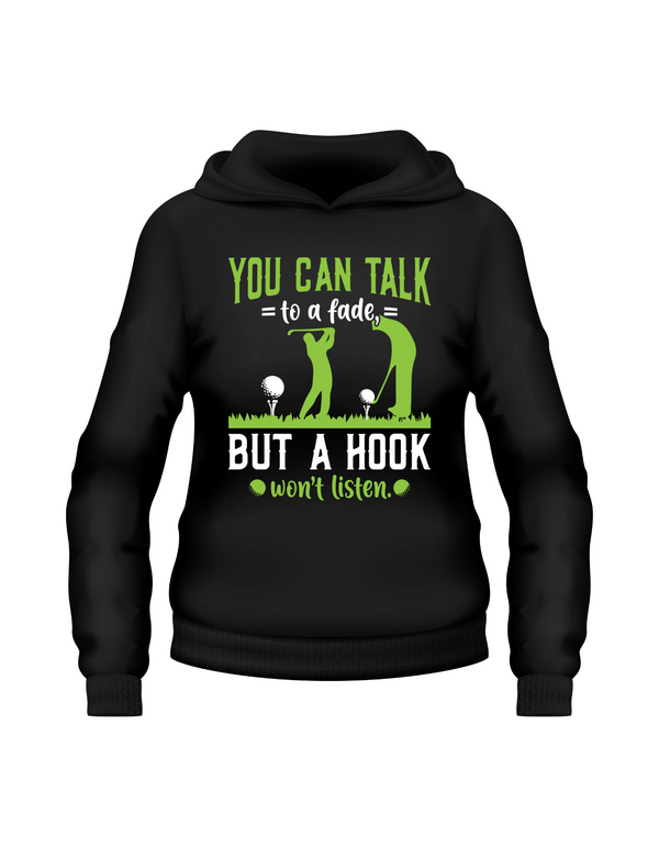 Black hoodie with green and white text and graphics on a white background with a Cows Corner slogan saying You can talk to a fade but a hook won't listen.