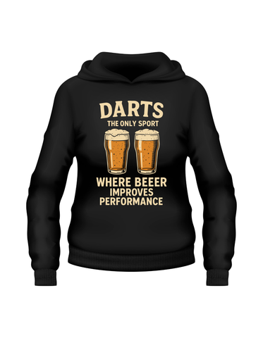 Darts The Only Sport Where Beeer Improves Performance | Funny Darts Hoodie
