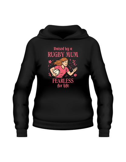 Black hoodie with a graphic of a rugby player and text on a white background, with the slogan on the front 'Raised by a Rugby Mum, Fearless for Life