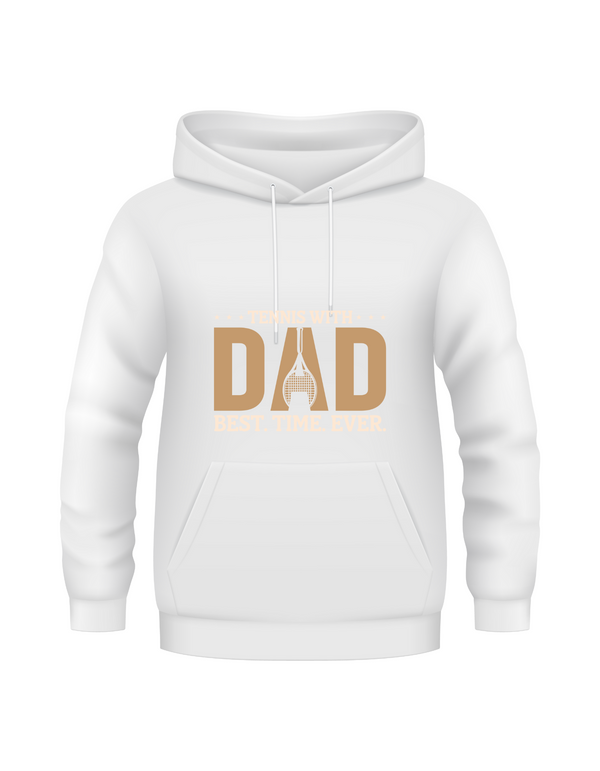 A white hoodie with the funny tennis slogan on the front that reads 'Tennis with Dad, BEST. TIME. EVER'