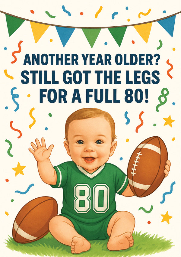 Illustration of a baby in a green jersey with the number 80, holding footballs, surrounded by colorful confetti and text. This is a beautiful Cows Corner Card