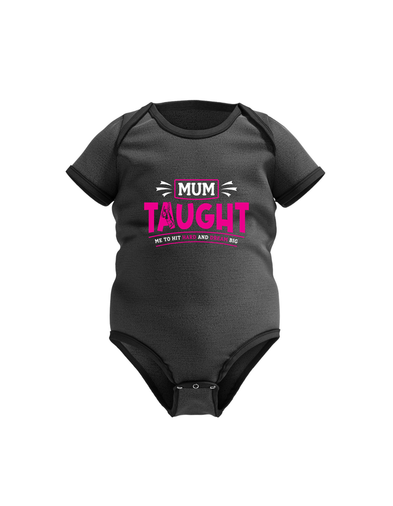 A black baby grow with the lovely tennis saying on the front that reads 'Mum Taught Me To Hit Hard and Dream Big!'