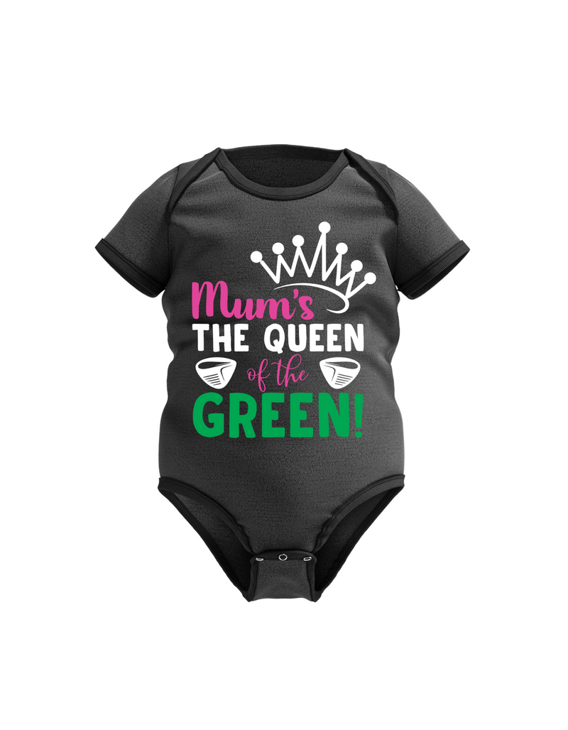 Mum’s the Queen of the Green | Funny Golf Baby Grow