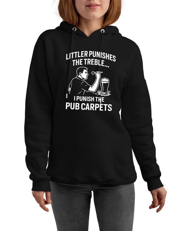 Littler Punishers the Treble…I Punish the Pub Carpets | Funny Darts Hoodie
