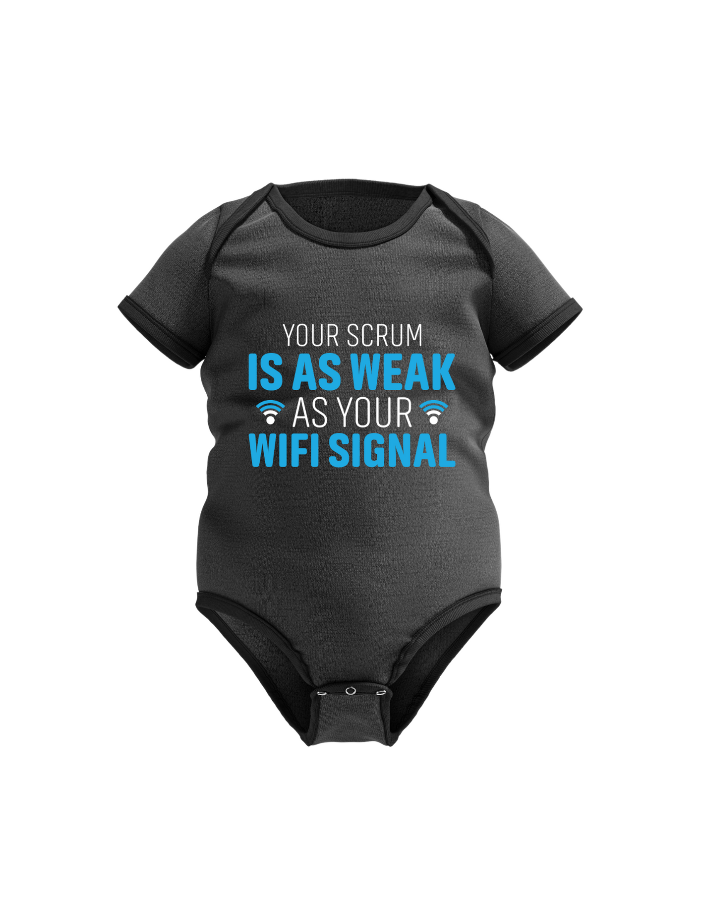 Your Scrum Is As Weak as Your WiFi Signal | Funny Rugby Baby Grow