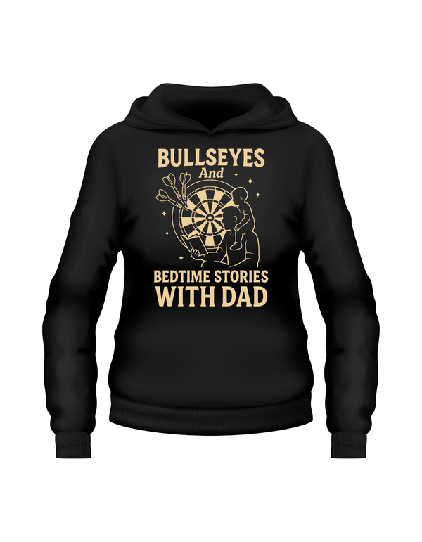 Black hoodie with gold text and dartboard graphic on a white background. This is a Cows Corner hoodie with the funny darts slogan on the front that reads 'Bullseyes And Bedtime Stories With Dad'.  Cows Corner gifts are perfect for sport-mad fans, these gifts work brilliantly for birthdays, new baby celebrations, Father’s Day, Mother’s Day, Christmas, anniversaries, thank you gifts, end-of-season team awards, graduations, retirements, and just-because moments when you want to raise a smile. 
