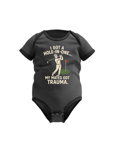I Got a Hole-in-One…My Mates Got Trauma | Funny Golf Baby Grow
