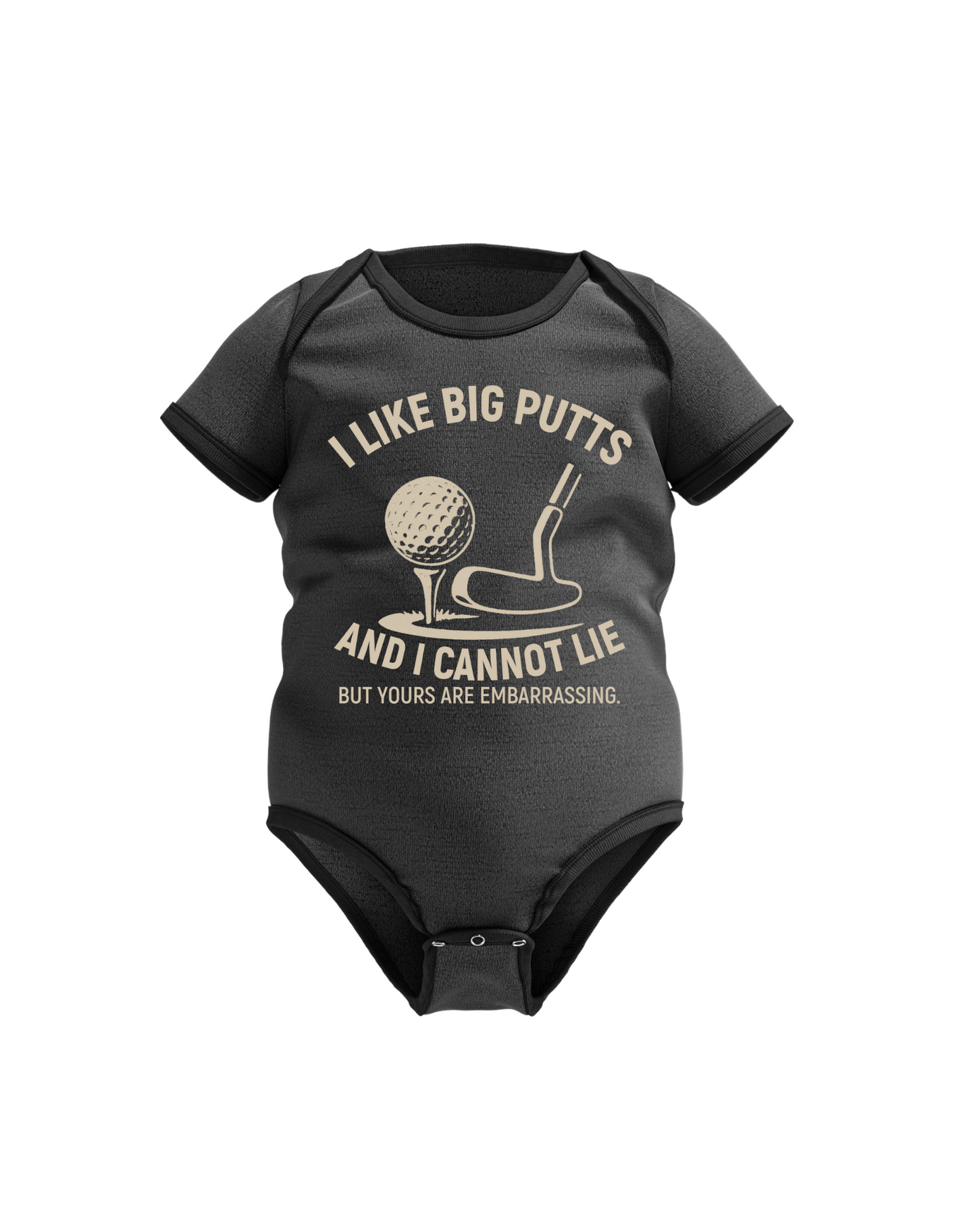 A black baby grow with the funny golf saying on the front that reads 'I Like Big Putts and I Cannot Lie, but Yours Are Embarrassing'