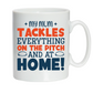 White mug with colorful text on a white background., with a slogan on the front saying 'My Mum Tackles Everything on the Pitch and at Home!'