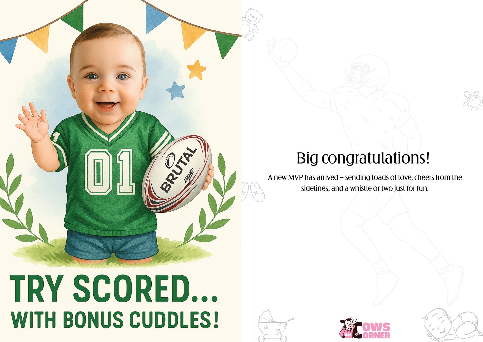 Baby in green sports jersey holding a rugby ball with celebratory text and graphics. This is a beautiful Cows Corner Card