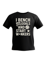 Black t-shirt with white text and graphics on a white background. A Cows Corner t-shirt with the funny fantasy football slogan on the front that reads 'I Bench Goals and Start W*nkers'.  Cows Corner gifts are perfect for sport-mad fans, these gifts work brilliantly for birthdays, new baby celebrations, Father’s Day, Mother’s Day, Christmas, anniversaries, thank you gifts, end-of-season team awards, graduations, retirements, and just-because moments when you want to raise a smile. 