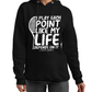 A lady wearing black hoodie with 'I Play Each Point Like My Life Depends on It – Novak Djokovic' funny tennis slogan on the front