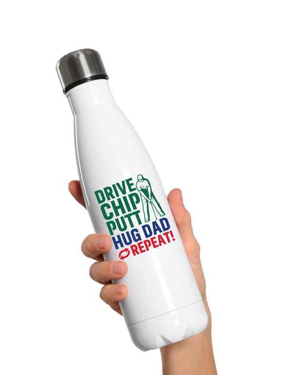 White water bottle with golf-themed text held by a hand on a white background with a Cows Corner slogan saying Drive, Chip, Putt, Hug Dad, Repeat.