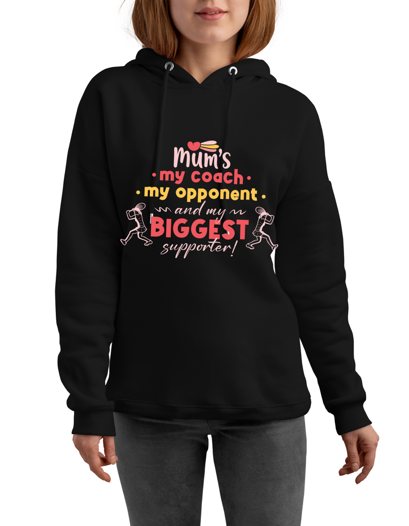 A lady wearing a black hoodie with the lovely tennis slogan on the front that reads 'Mums My Coach, My Opponent and My Biggest Supporter