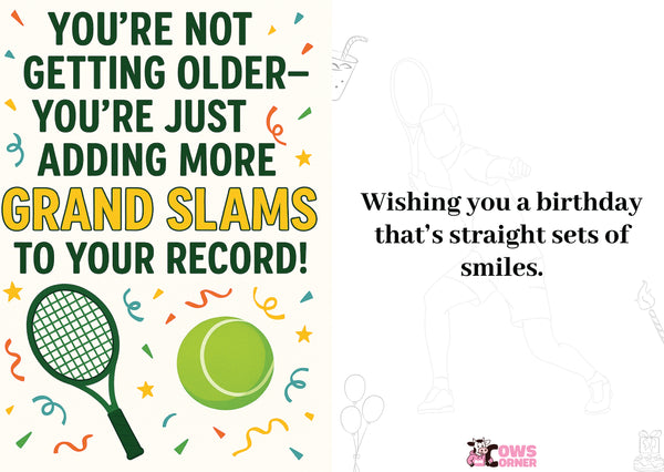 Birthday card with tennis racket and ball illustration and a humorous quote from Cows Corner